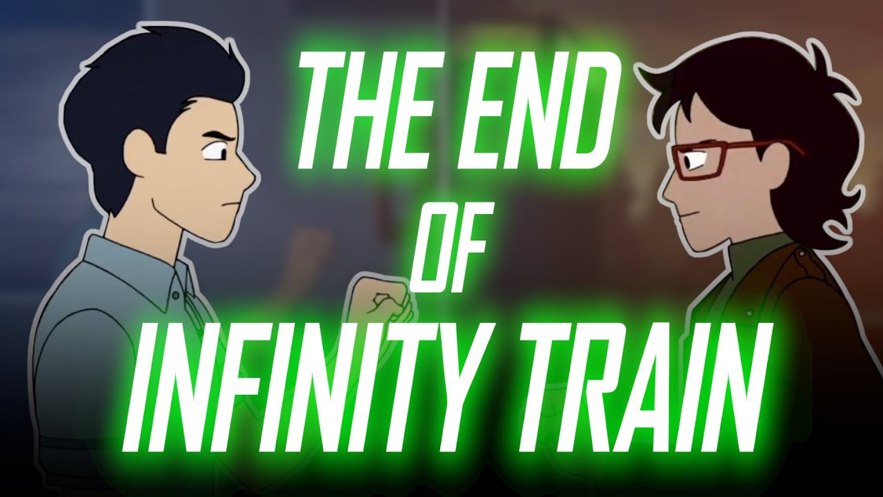 Infinity Train Book 4 - The End of a Masterpiece