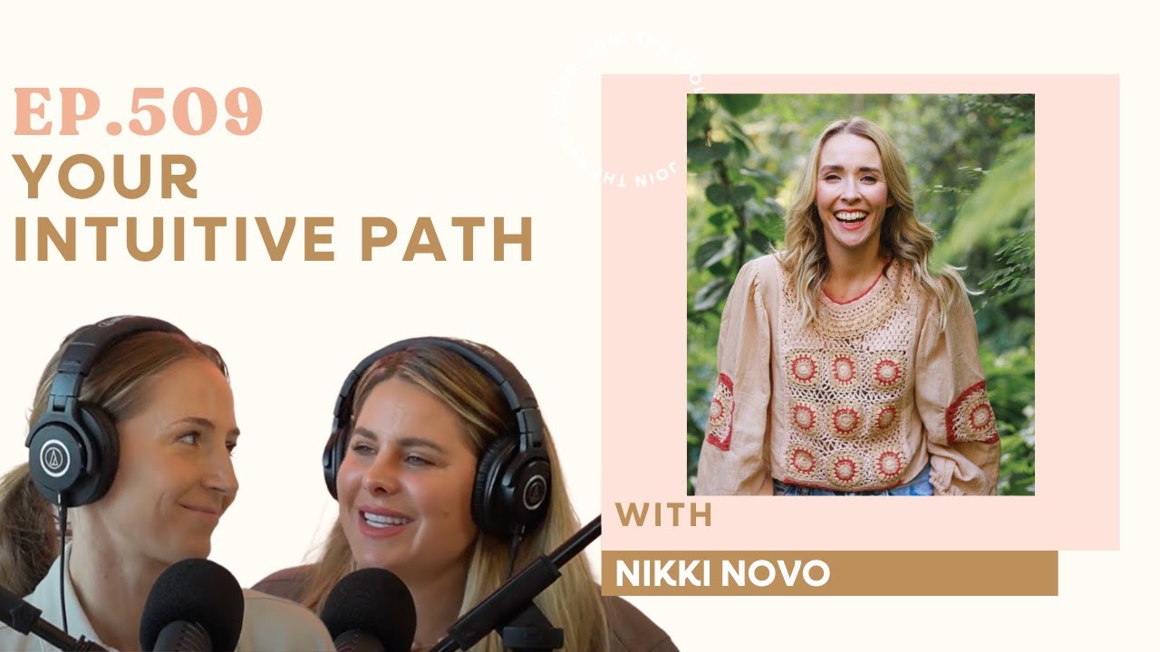509. Your Intuitive Path with Nikki Novo