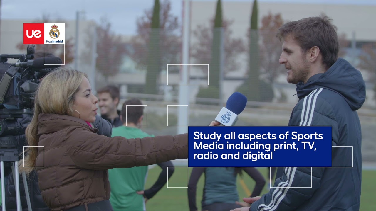 Master in Sports Journalism and Communication | Real Madrid Graduate School Universidad Europea