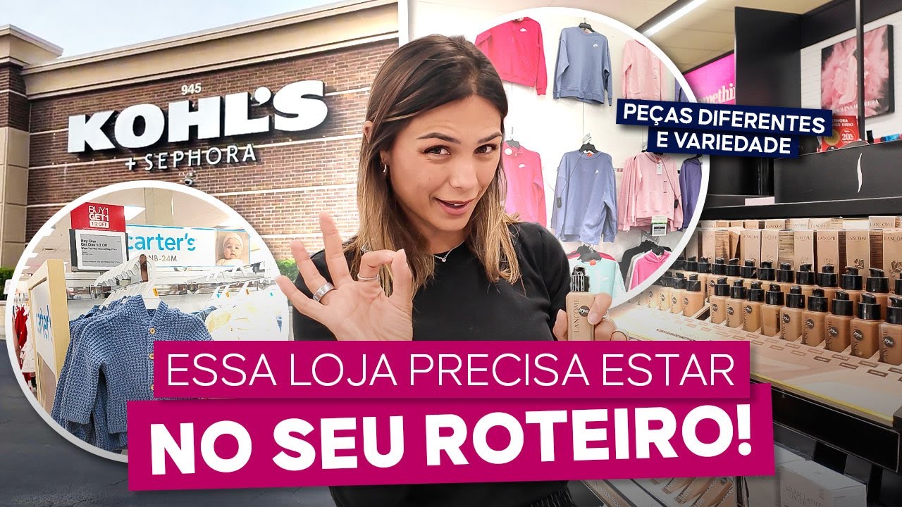KOHLS: UMA DAS MELHORES LOJAS DE DEPARTAMENTO PARA COMPRAR BARATO em ORLANDO!