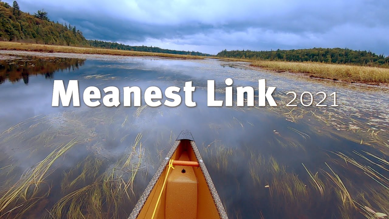 The Meanest Link, a canoe trip around Algonquin Park, 2021