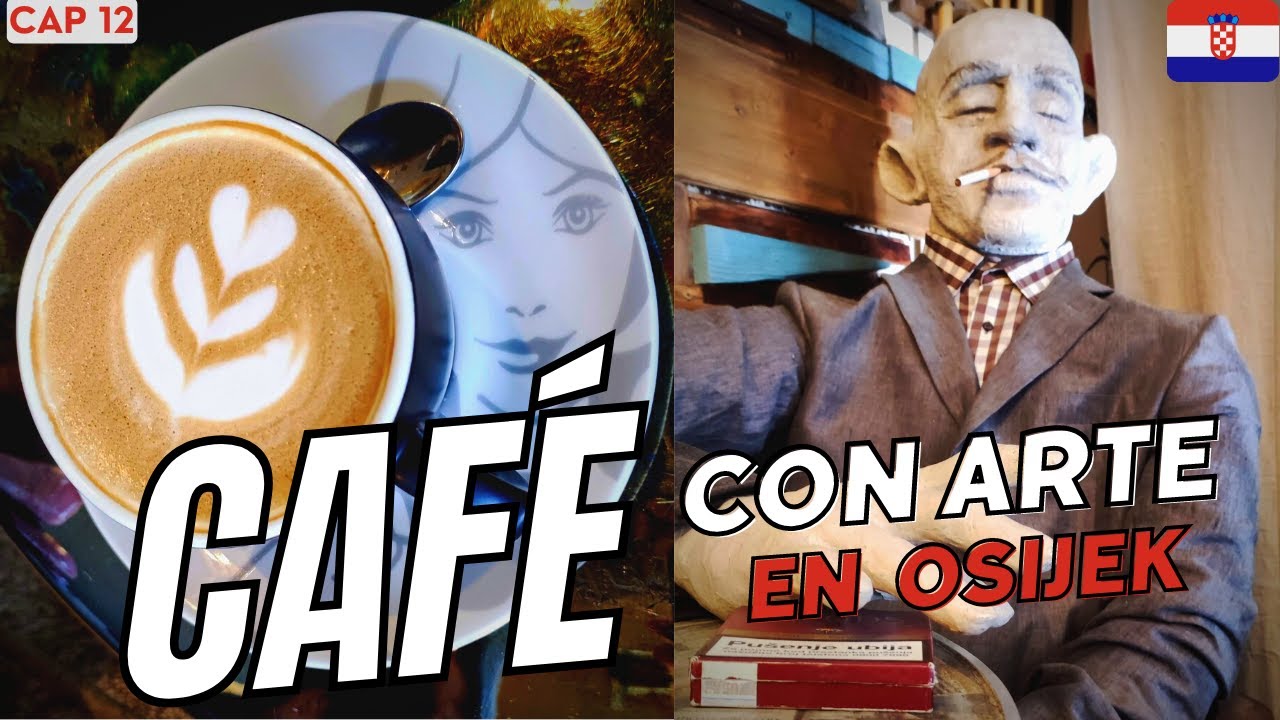 Conozca el CAF&Eacute; VERDI una GALERIA de ARTE en OSIJEK, CROACIA