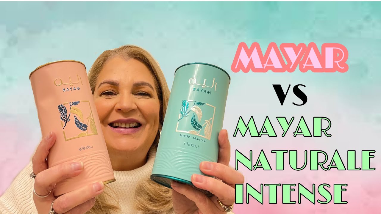 MAYAR VS MAYAR NATURAL INTENSE _ COMPARATIVA