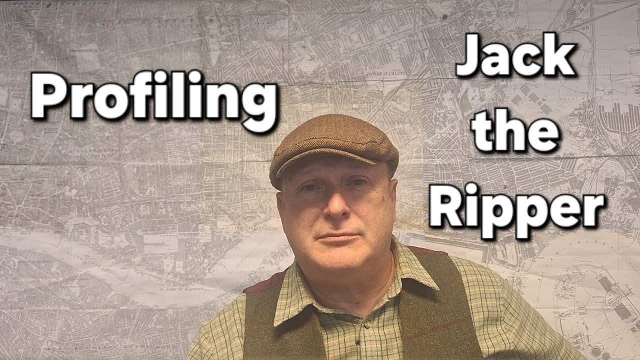 (49) Profiling Jack the Ripper
