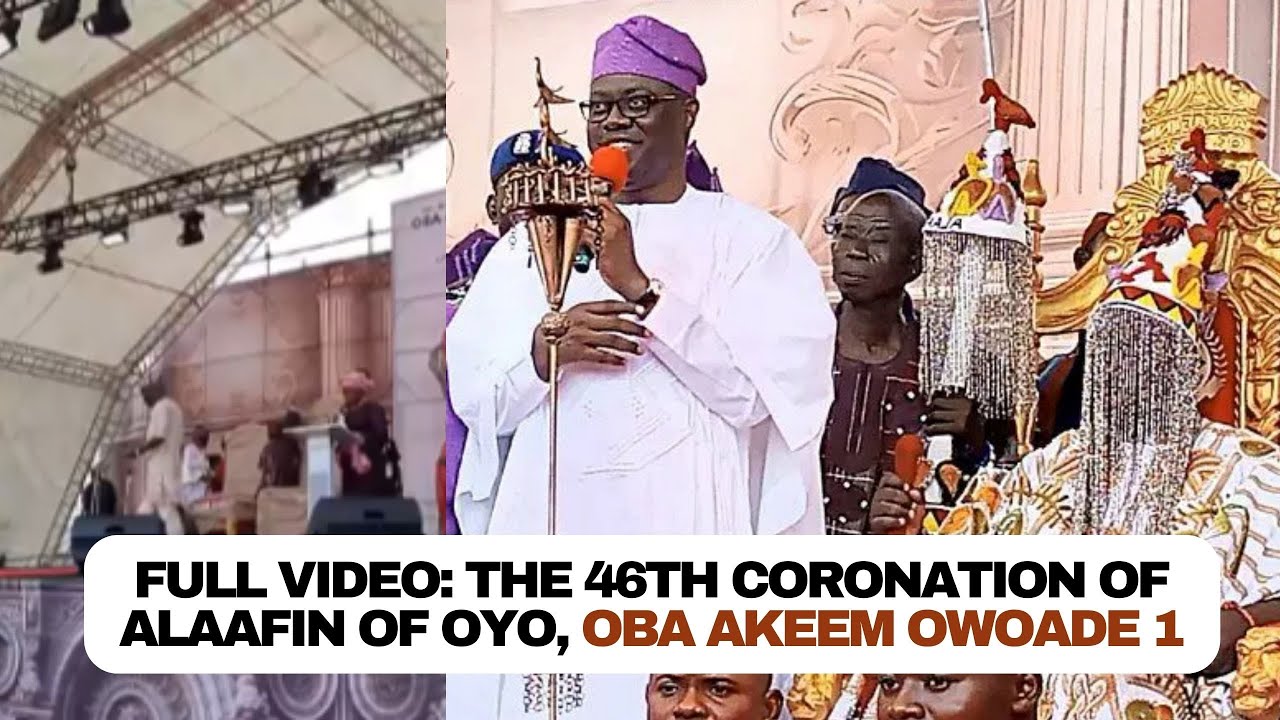 FULL VIDEO: The 46th Coronation of Alaafin of Oyo, Oba Akeem Owoade 1