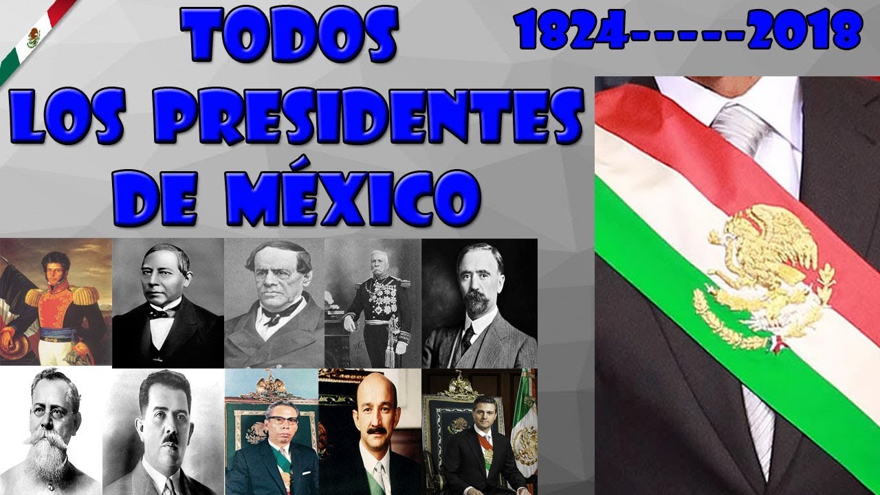 Presidentes de México  (1824 - 2018 ) [LEER DESCRIPCIÓN] | Todos los presidentes de México