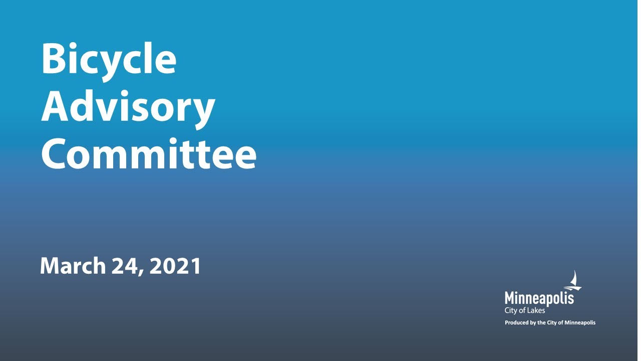 March 24, 2021 Bicycle Advisory Committee