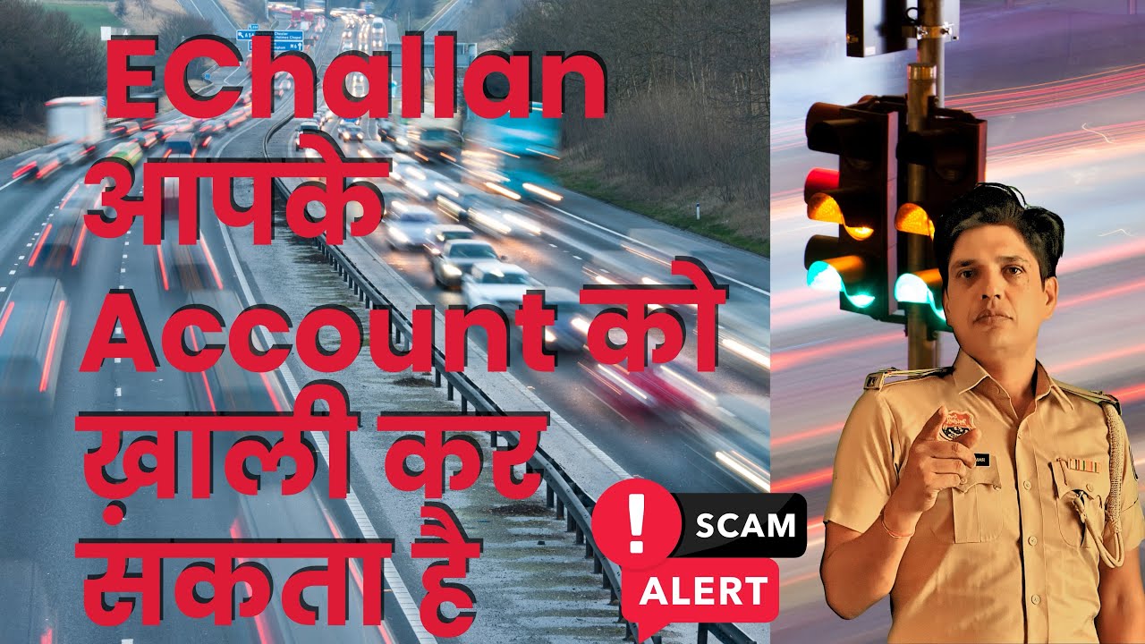 How to Avoid E-Challan and Cyber Fraud (Stay Safe Online)