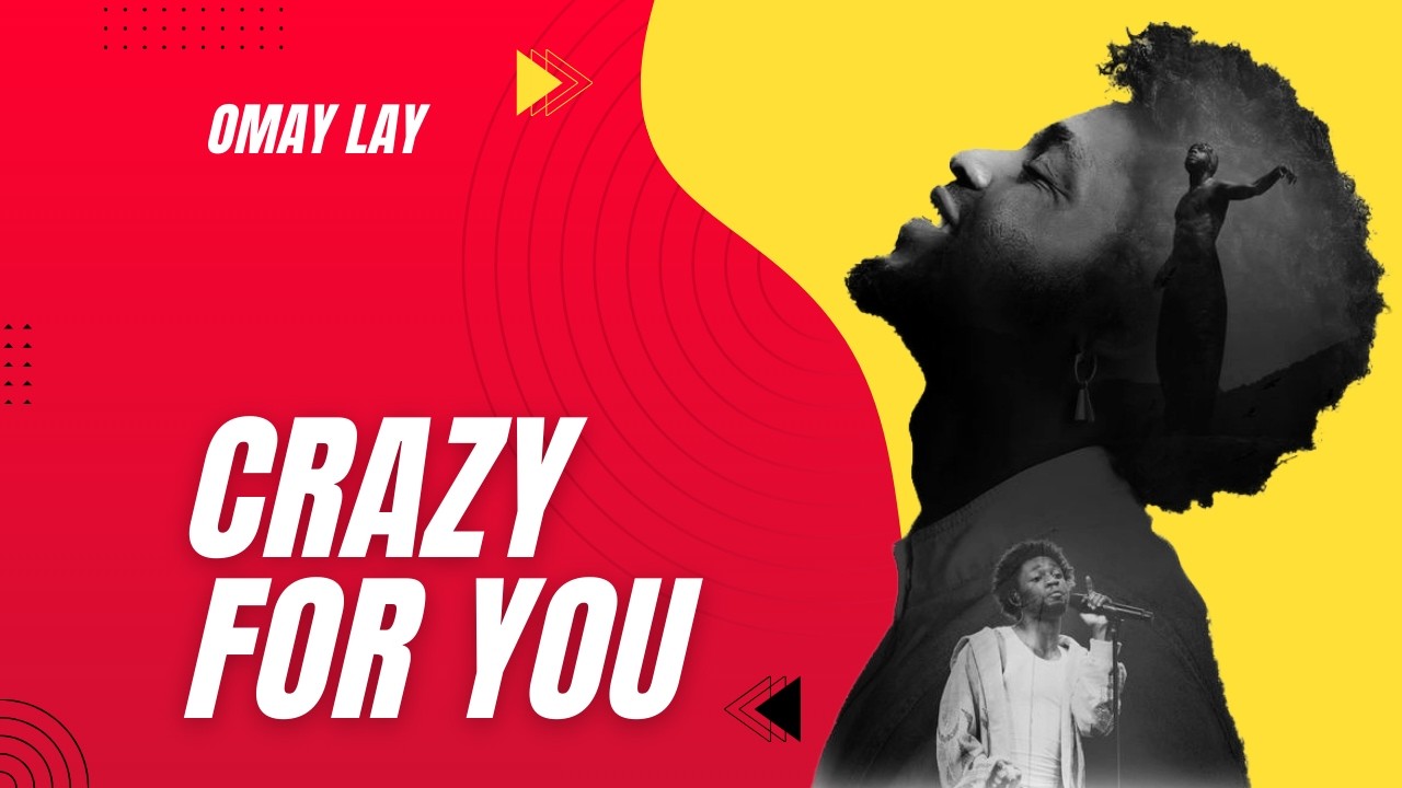 Omay Lay - Crazy for You | (Official Audio Lyrics Video)