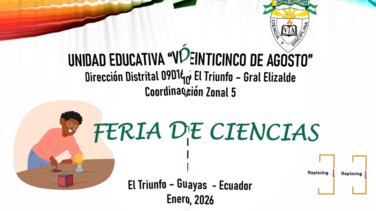 Feria de Ciencias UE Veinticinco de Agosto, La Electricidad y la Humedad, trabajando juntas.