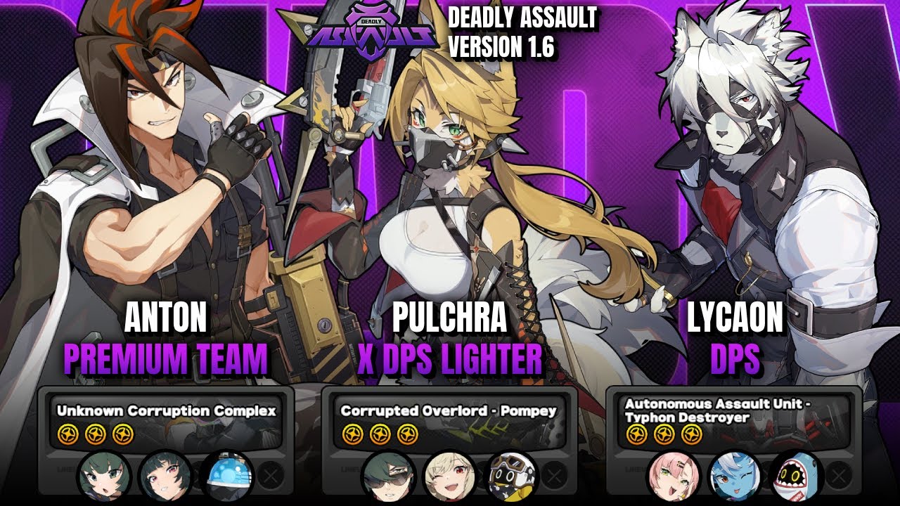 Anton, Pulchra/DPS Lighter, & DPS Lycaon - Deadly Assault 9 Stars | ZZZ 1.6