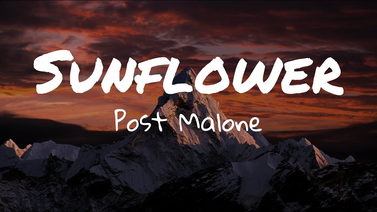 Sunflower - Post Malone (lyrics)  by 7Sky
