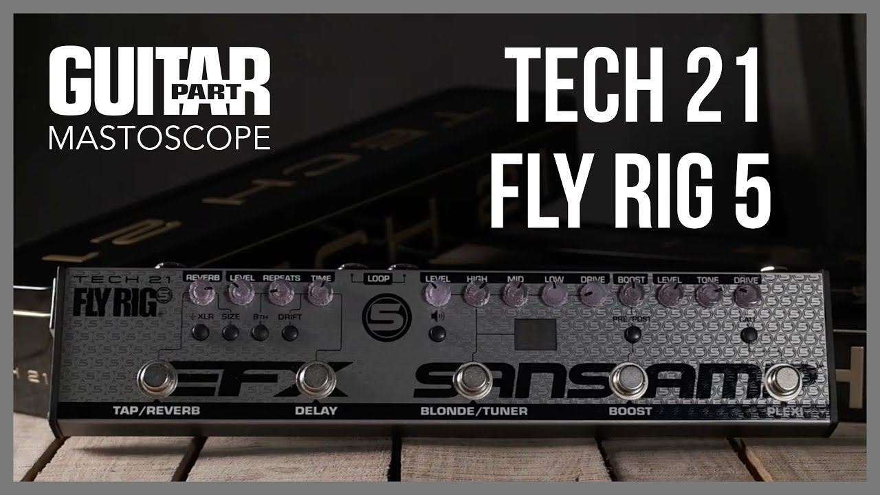 MATOSCOPE - Test du Tech 21 Fly Rig 5 V2