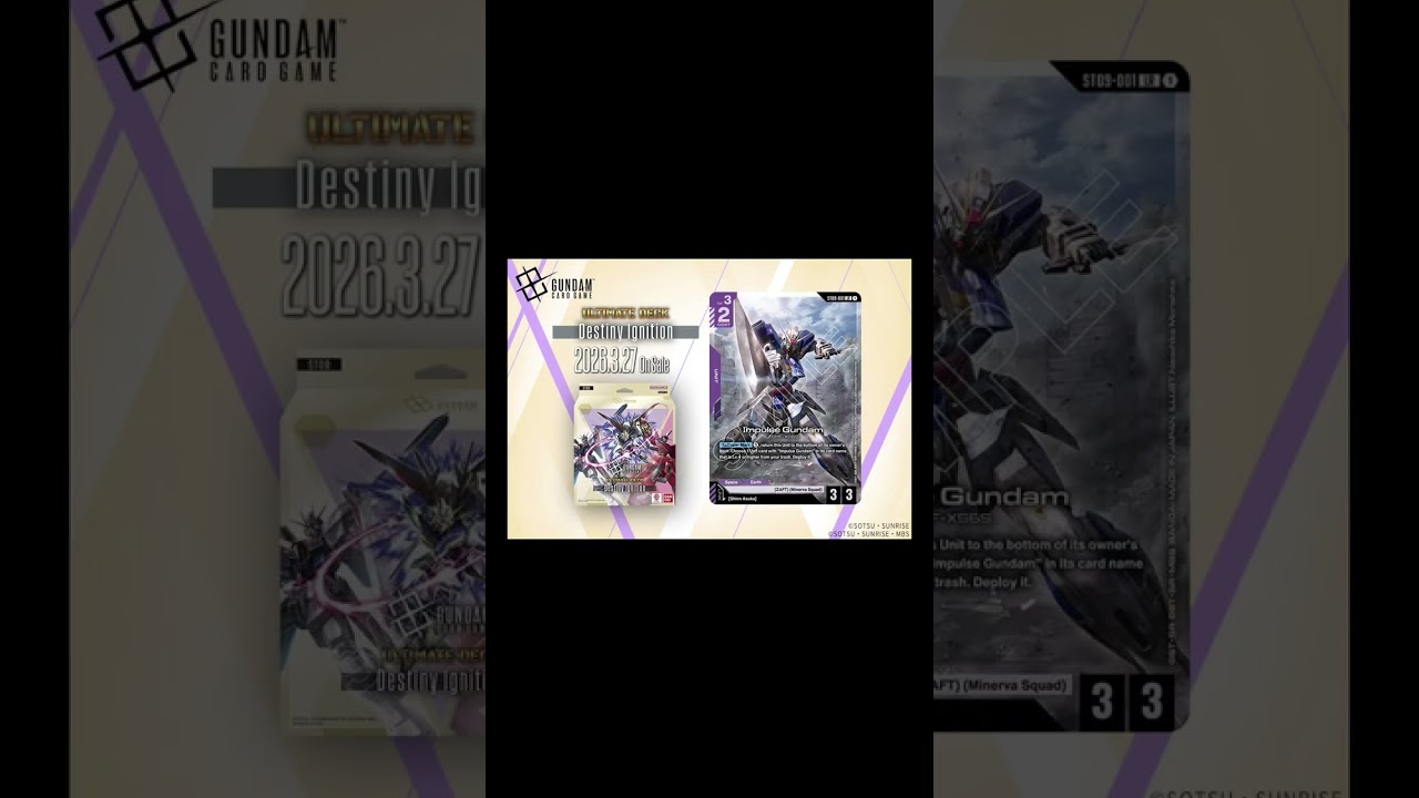 Gundam TCG News - ST09 Destiny Ignition