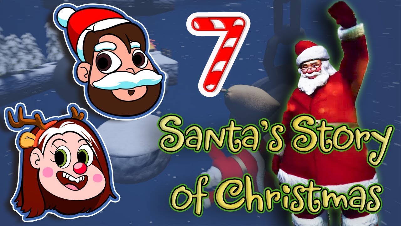 Santa's Story of Christmas - #7 - So Many Deaths!!!! - Couch Capades
