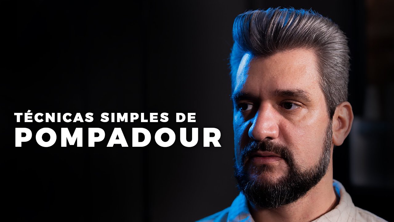 Técnica simples e fácil para fazer o corte Pompadour | Cortes por Danillo Moretti