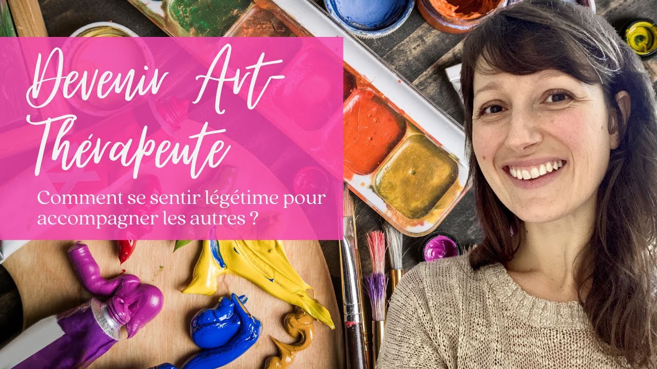 Comment se sentir légitime en tant qu’art-thérapeute ? 