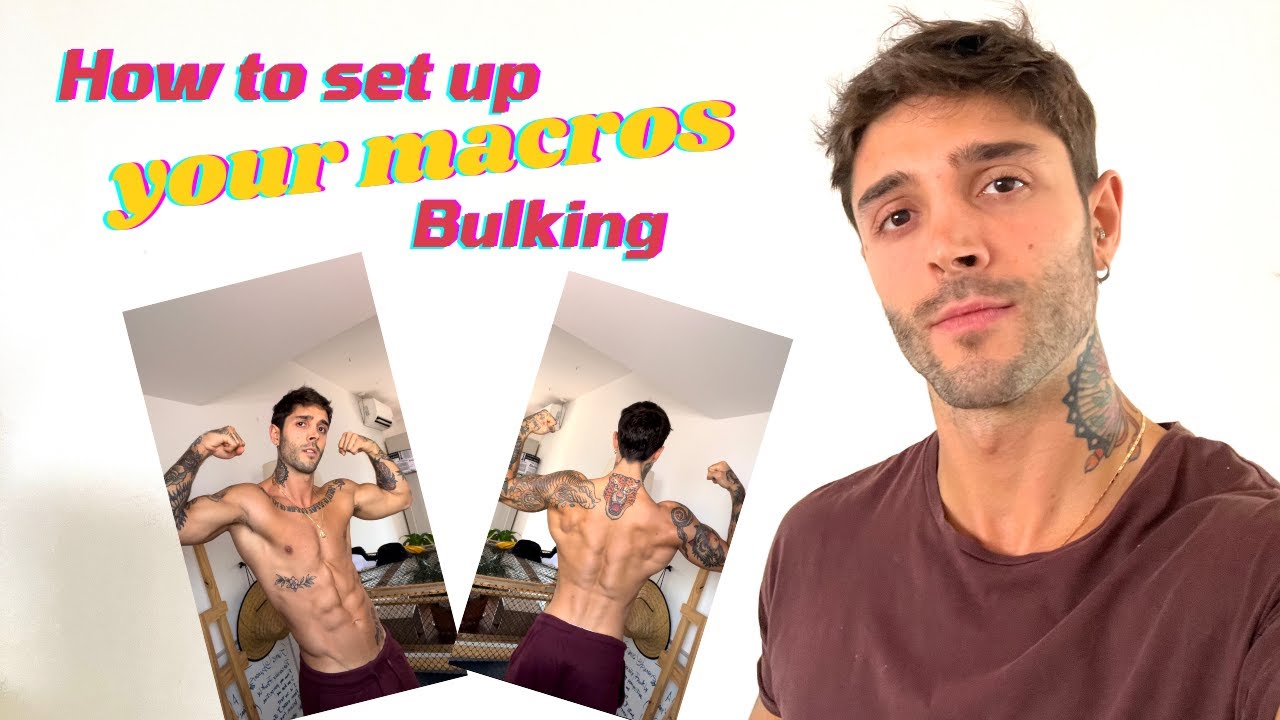 How to set up your macros ( Bulking )