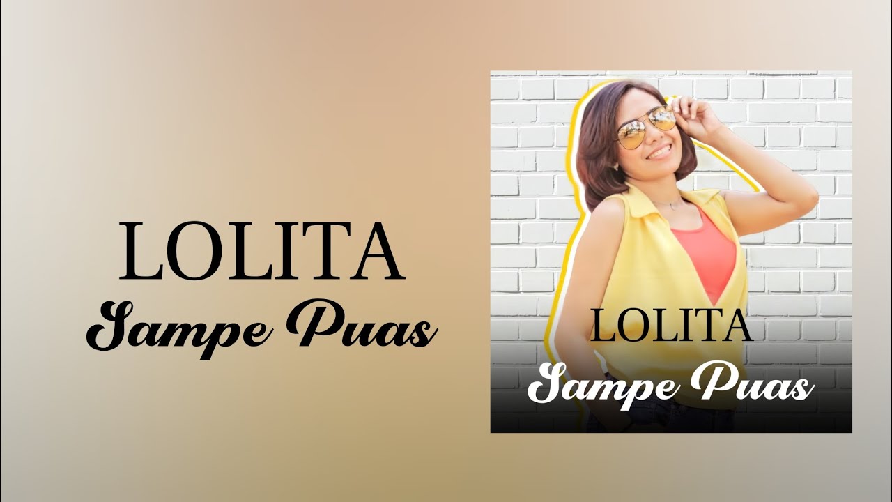 Lolita - Sampe Puas | Karaoke Filtered