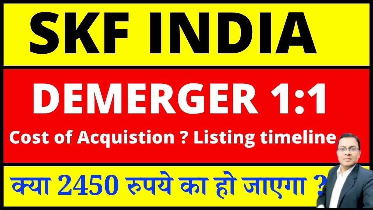SKF India Demerger news I Skf india share latest news I SKF Share demerger recrd date I SKFINDIA