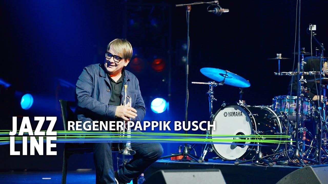 Regener Pappik Busch live | Jazzline | 2021