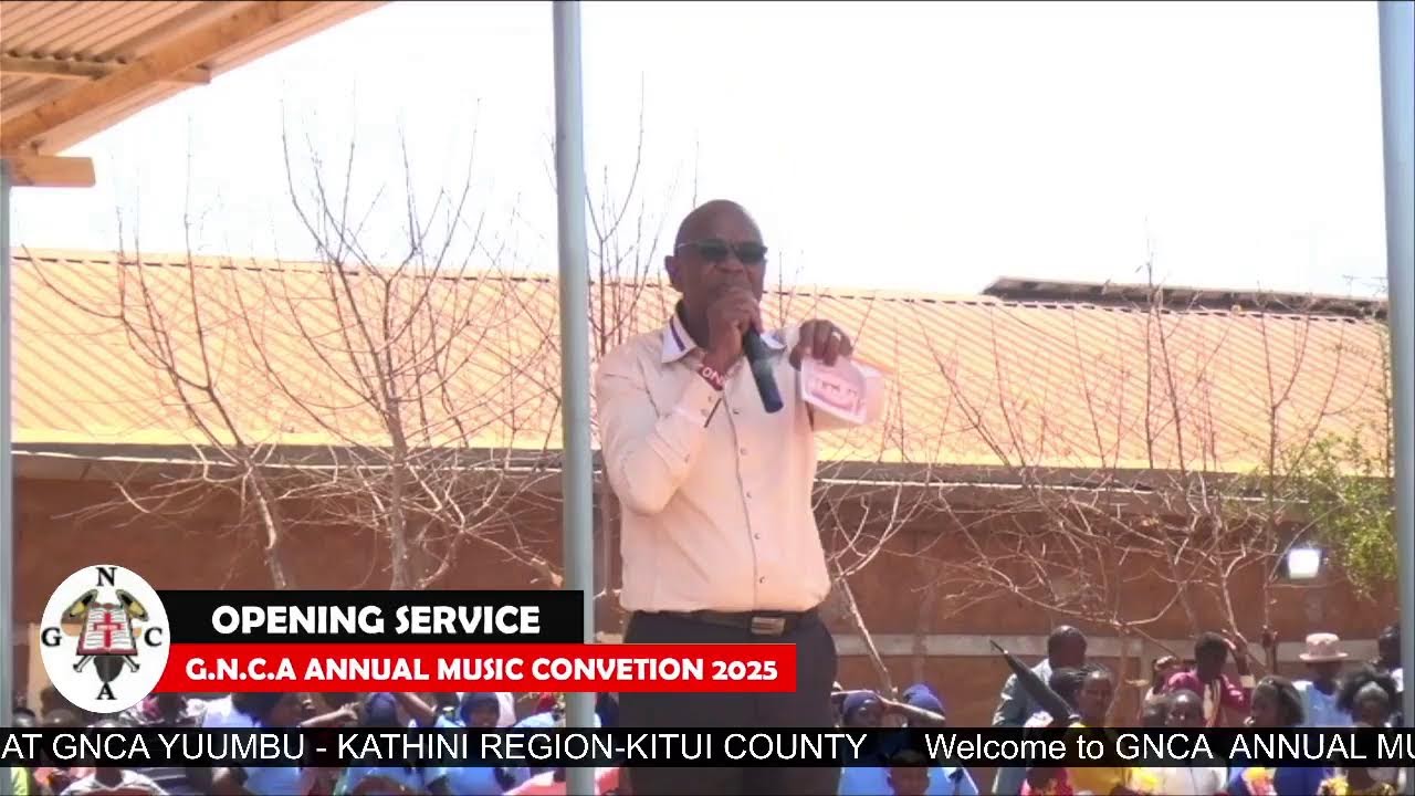 GNCA ANNUAL MUSIC CONVENTION 2025 AT  KATHINI REGION -  GNCA YUUMBU