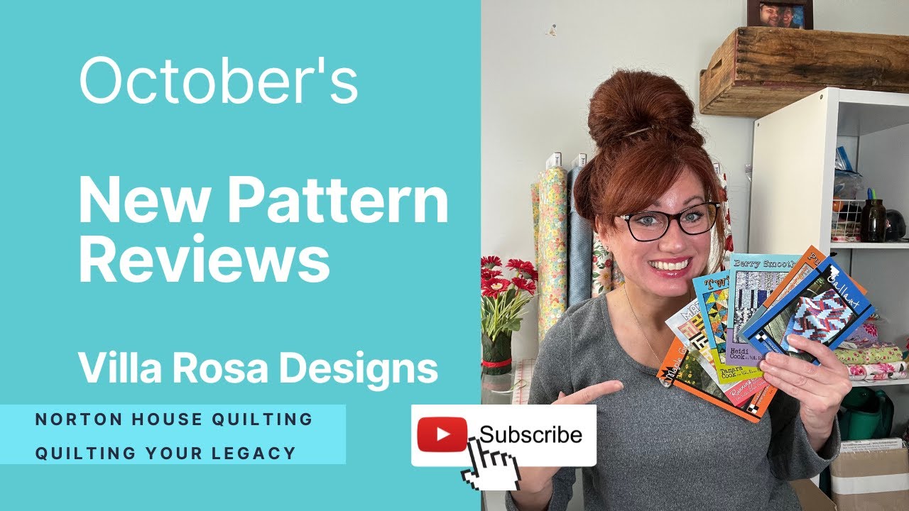🧵*NEW* Quilting Patterns from Villa Rosa Designs for October, 2022