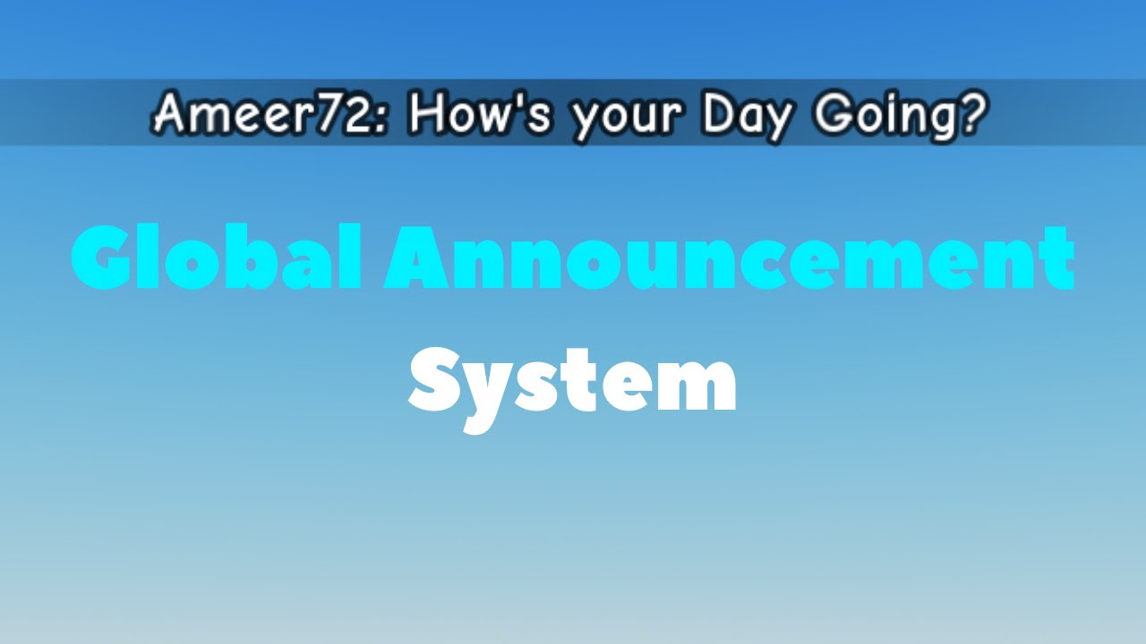 How to Make a Global Announcement in Roblox Studio
