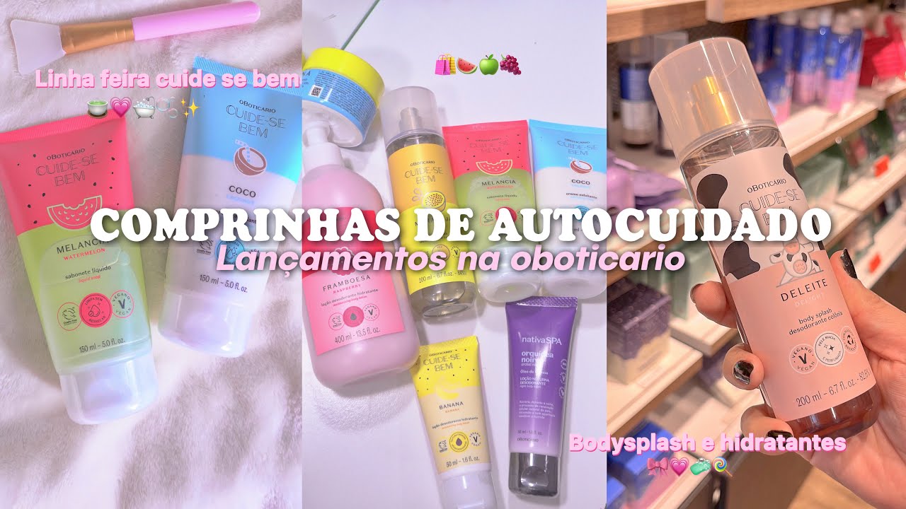 VLOG COMPRINHAS DE AUTOCUIDADO NA OBOTICÁRIO♡🍵💗lançamentos, linha feira, banho🧼