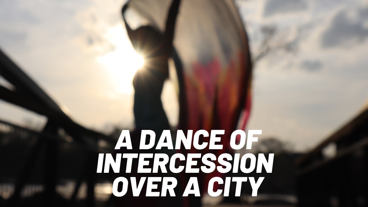 Dance Intercession | Hope During COVID-19 Outbreak
