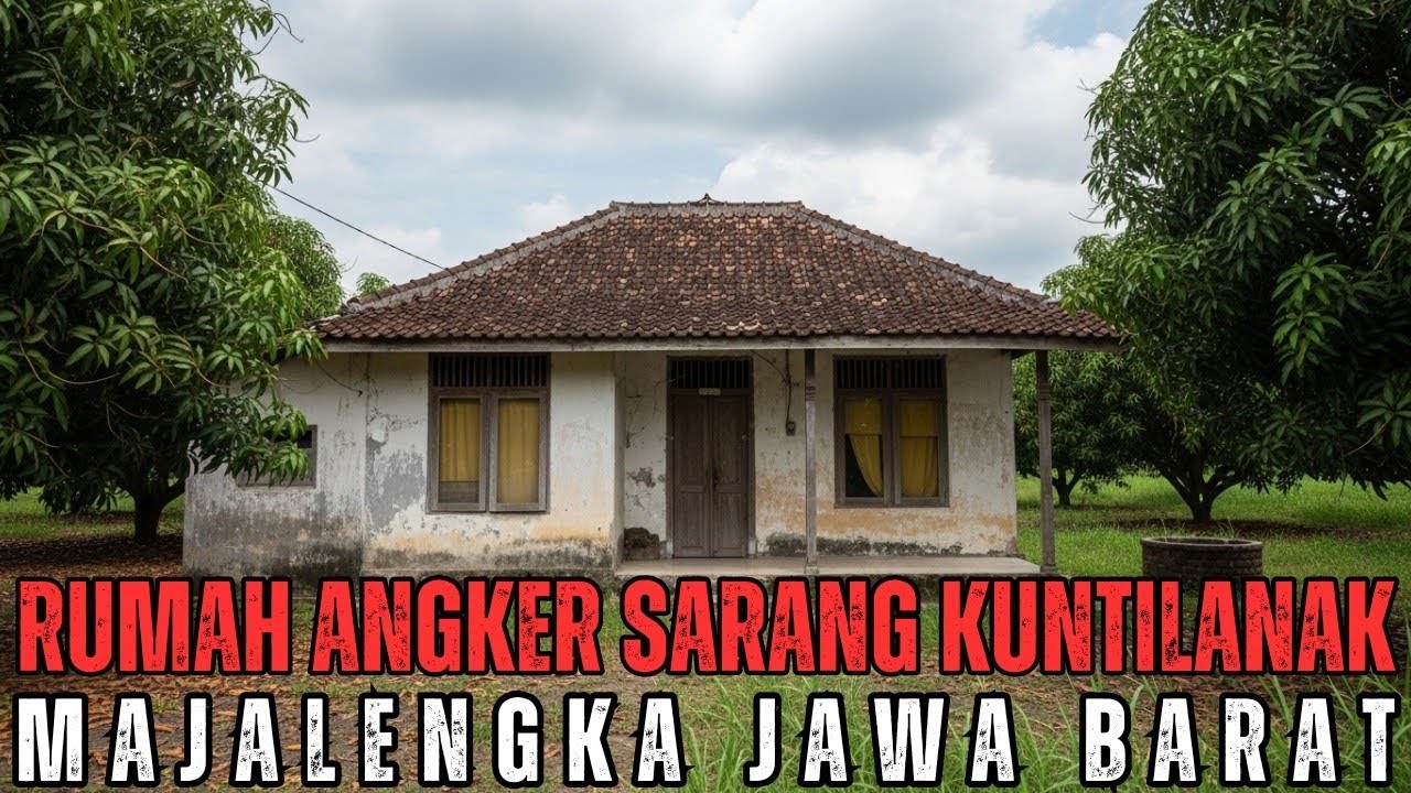 MENDING PINDAH TAU SEREM GINI !! RUMAH PALING ANGKER SARANG KUNTILANAK DI MAJALENGKA JAWA BARAT