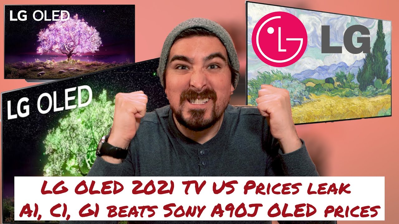 LG OLED 2021 TV US Prices leak A1, C1, G1 beats Sony A90J OLED prices
