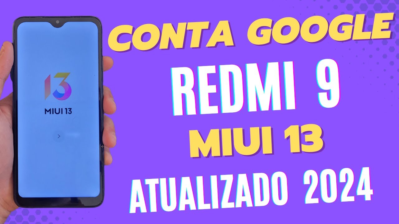 REMOVER CONTA GOOGLE REDMI 9 ATUALIZADO 2024 MIUI 13 ANDROID 12 SEM PC SEM BOTÃO VOLTAR NOVO MÉTODO