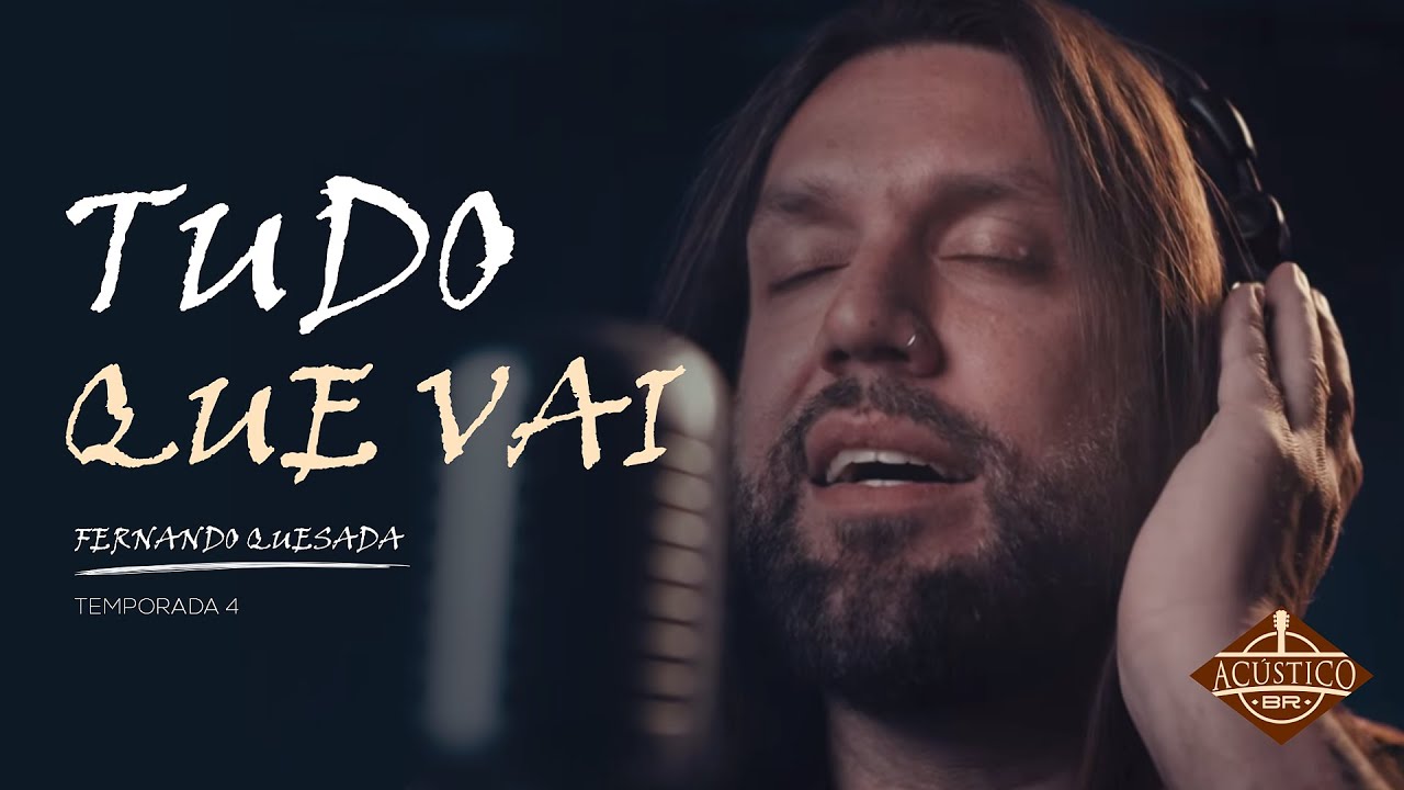 Tudo Que Vai - Capital Inicial - (Fernando Quesada - Cover Acústico) Temporada 4 | ACÚSTICO BR 🇧🇷