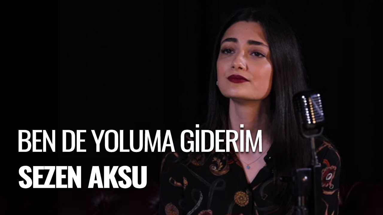 Zehra Toy - Ben De Yoluma Giderim (Sezen Aksu Cover)