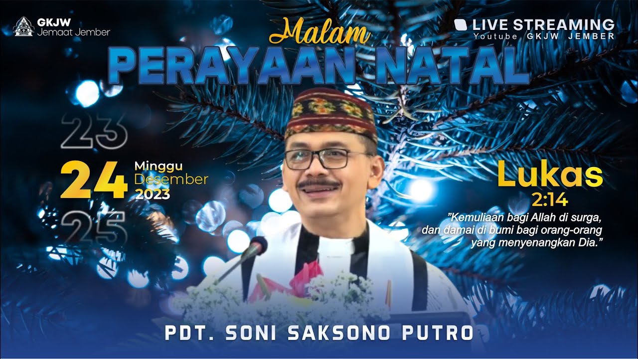 Malam Perayaan Natal GKJW Jember | Minggu, 24 Desember 2023