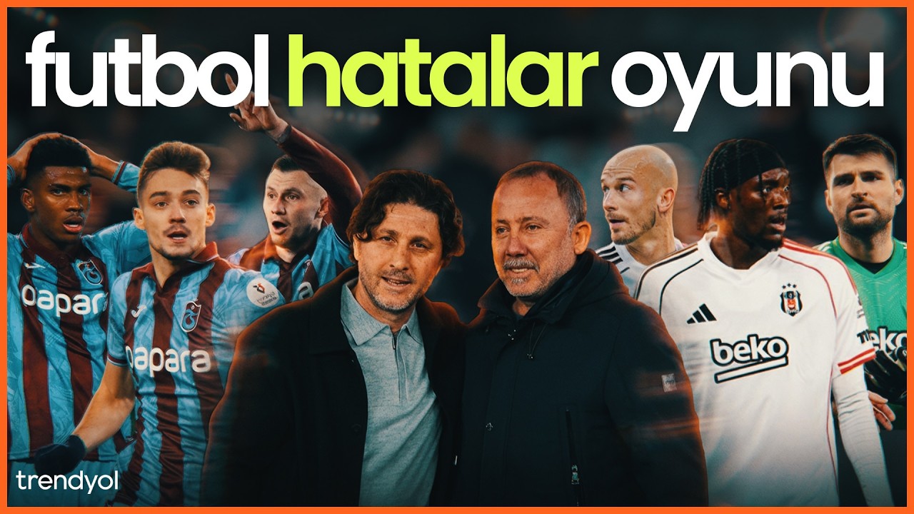 Trabzonspor – Beşiktaş Analizi