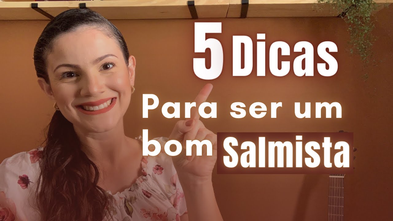 COMO CANTAR BEM O SALMO | 5 dicas para te ajudar a ser um BOM SALMISTA