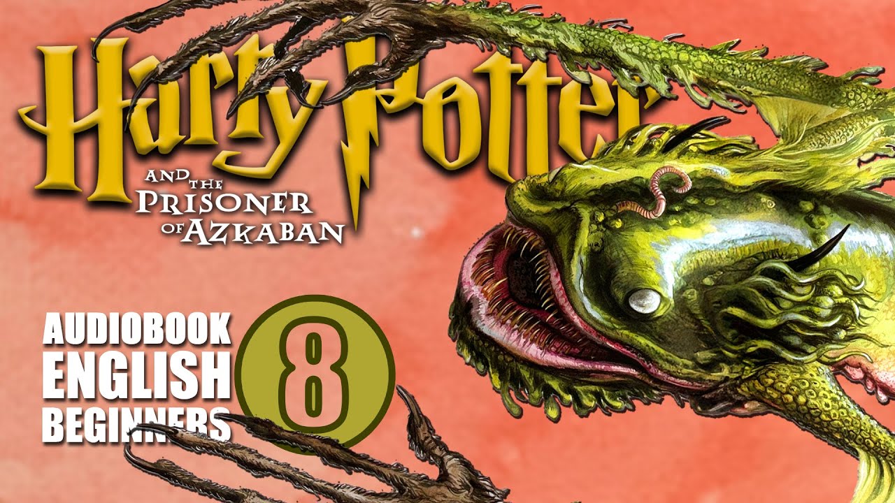 ⚡Harry Potter Book 3 CH 8⚡AZKABAN 👻🧙 Reading for English Beginners (Leitura Guida)
