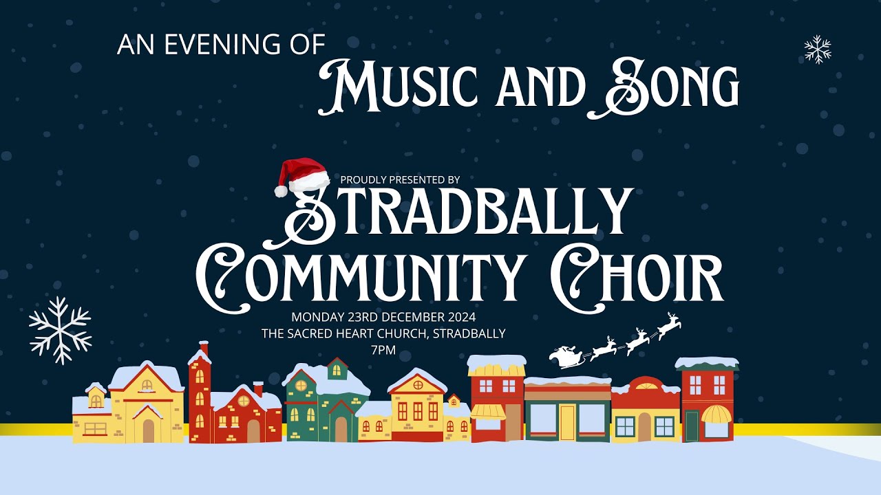 An Evening of Music and Song with Stradbally Community Choir (Audio Improves during video)