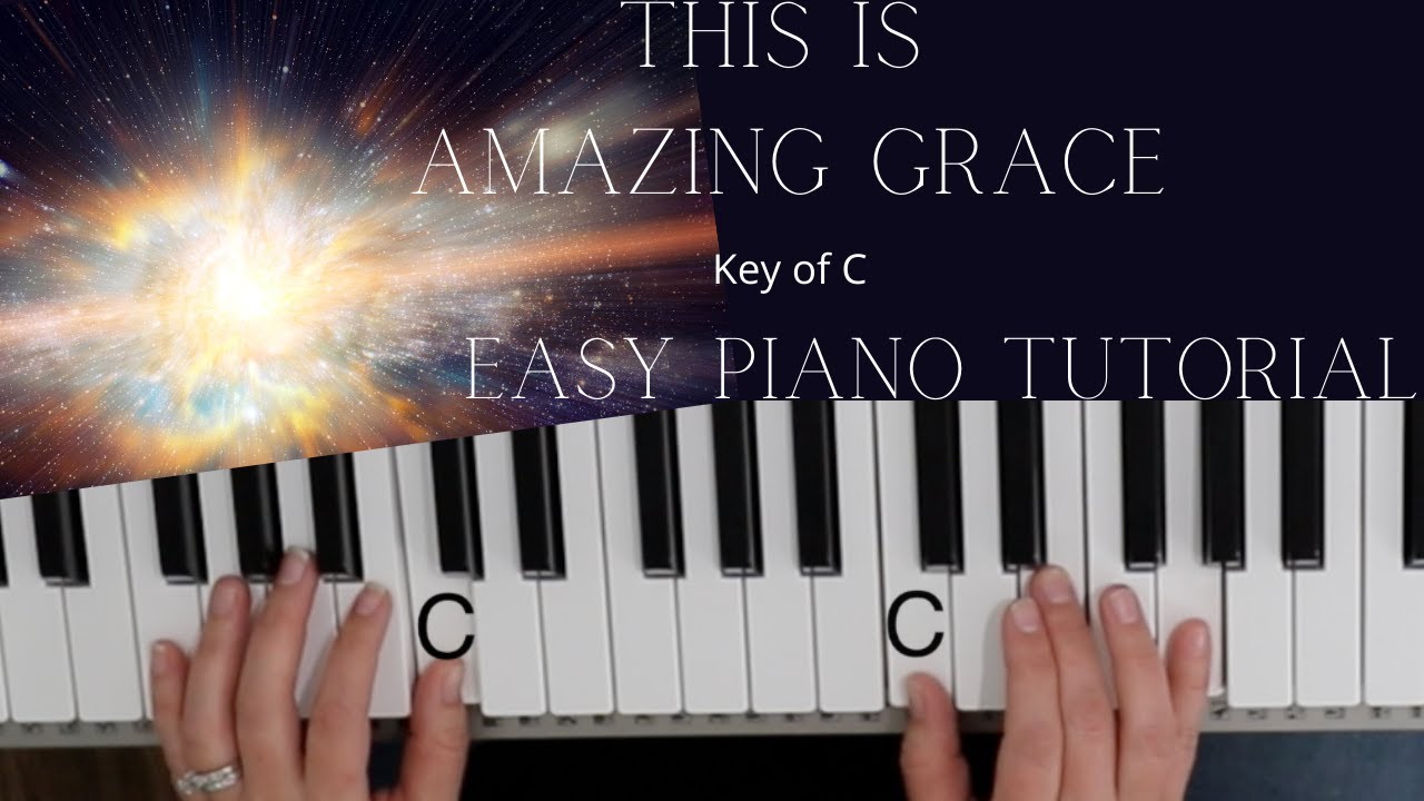 This Is Amazing Grace  -Jeremy Riddle~Phil Whickam~Josh Farro (Key of C)//EASY Piano Tutorial
