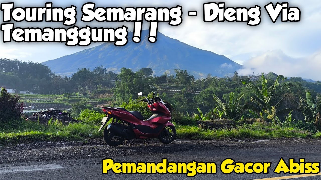 Touring Semarang – Dieng via Temanggung | Pemandangan GACOR Abis, Adem & Nempel di Mata!