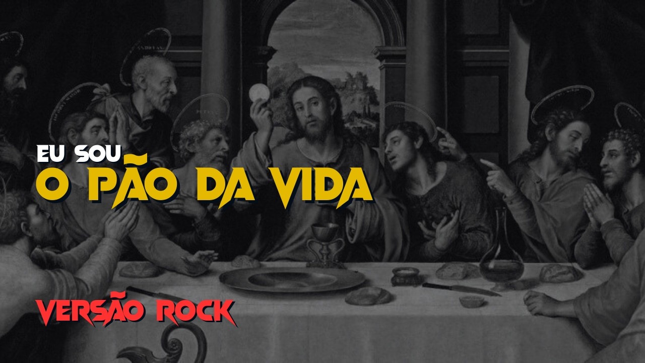 Eu sou o Pão da Vida (Versão Rock) | Músicas Católicas Antigas