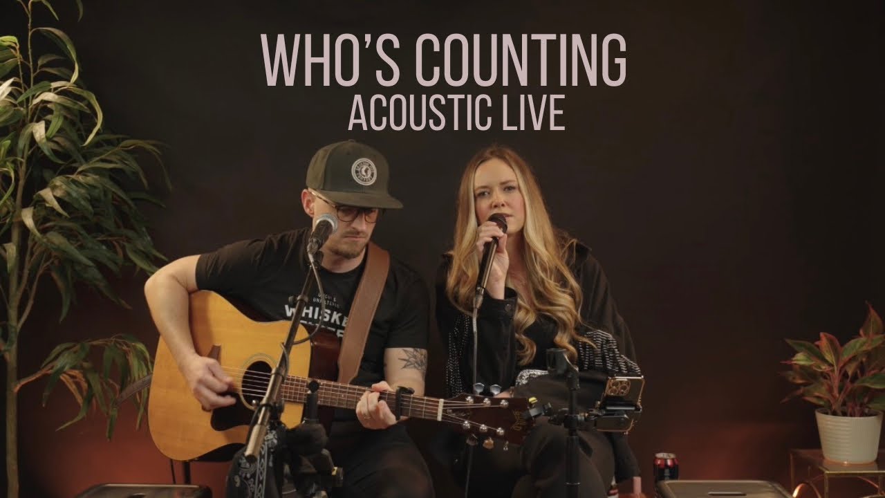 Who’s Counting - Acoustic Live 