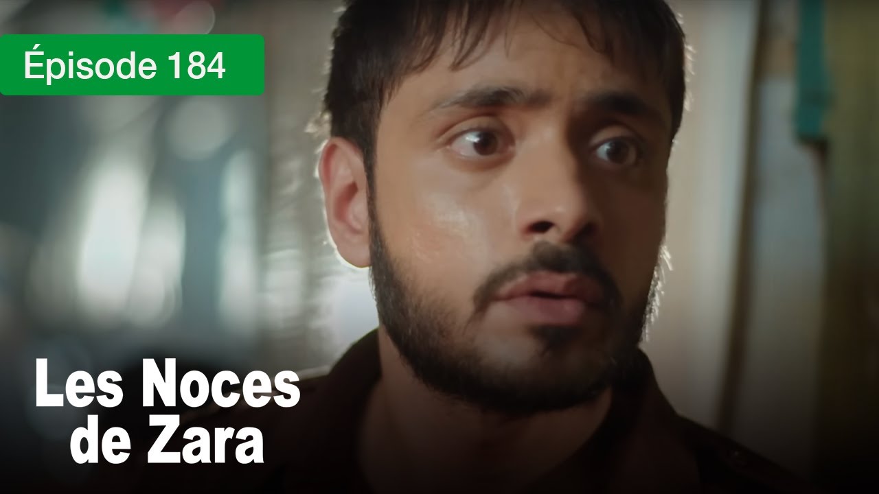 Les noces de Zara - Ep 184 - Un Mariage de larmes et de secrets - Série en français - HD