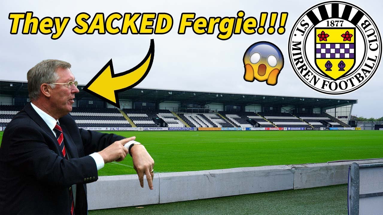WHO SACKS ALEX FERGUSON?! Saint Mirren Football Club in UNDER 10 MINS!