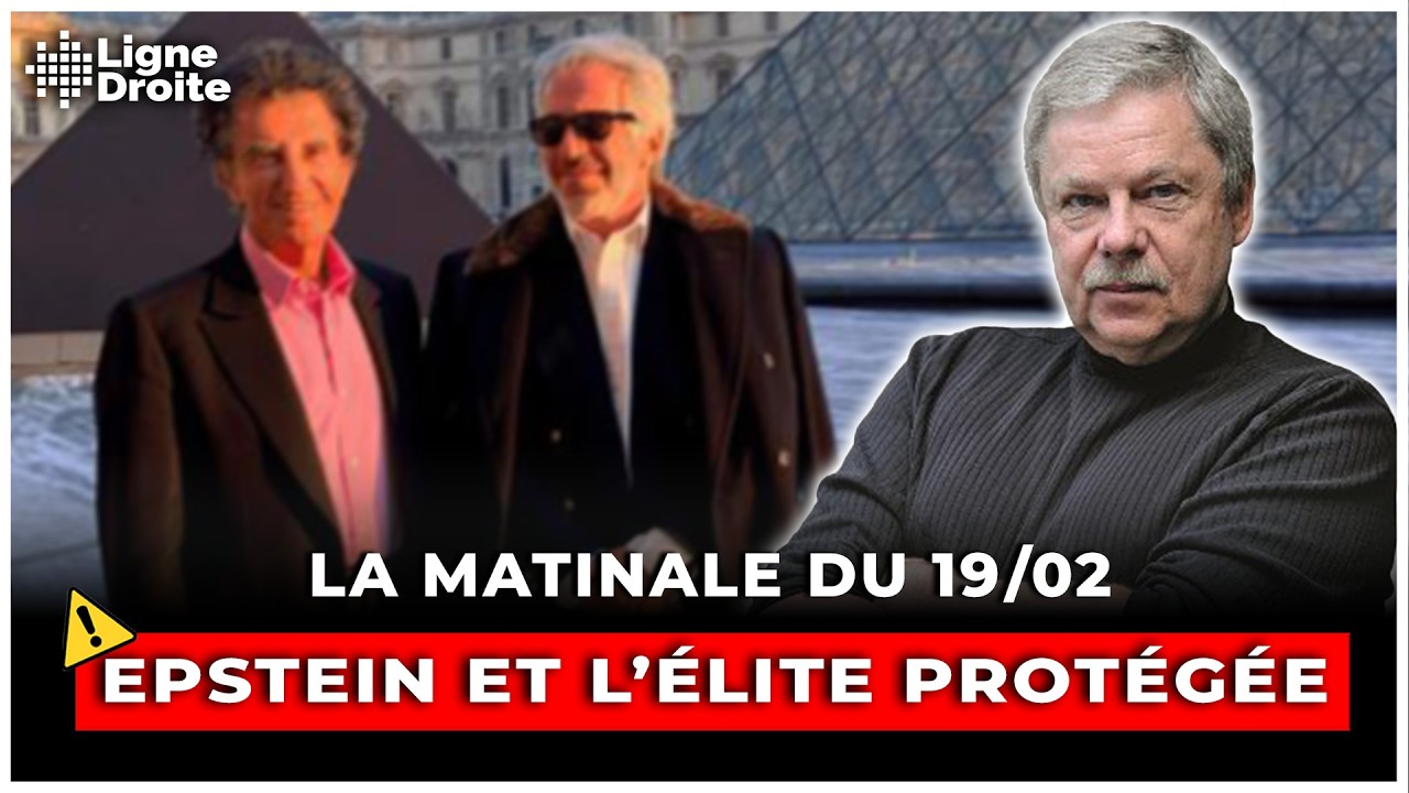 Affaire Epstein : les puissants sont-ils intouchables ? - La matinale du 19 février