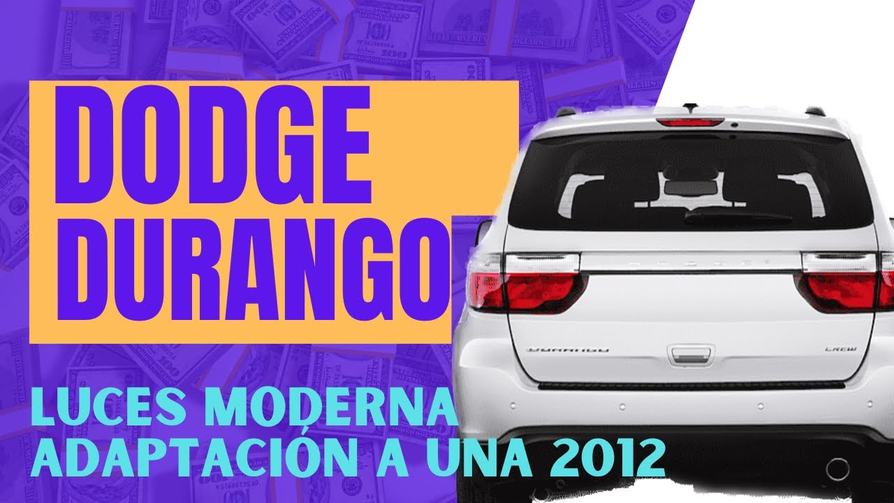 Cómo hacer una adaptación de micas traceras a una Dodge Durango 2012