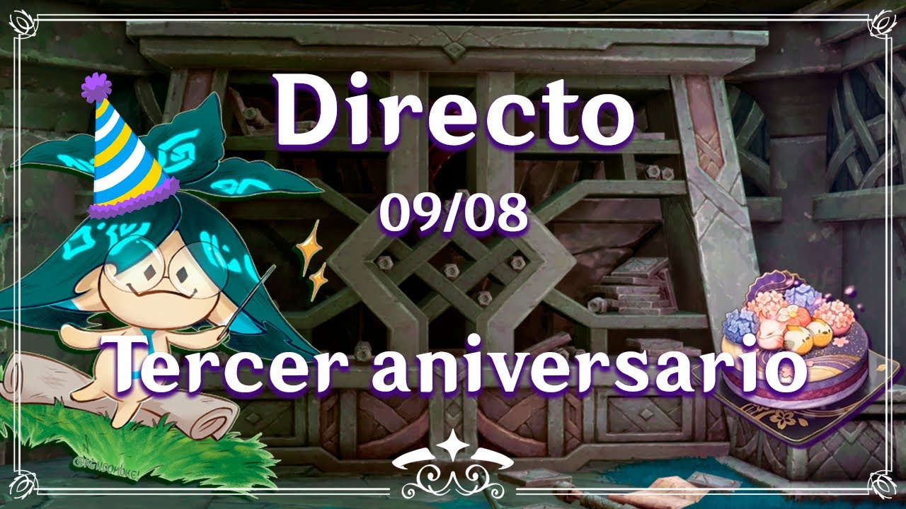 TERCER ANIVERSARIO DEL CANAL 🎉| Lore y lo que surja