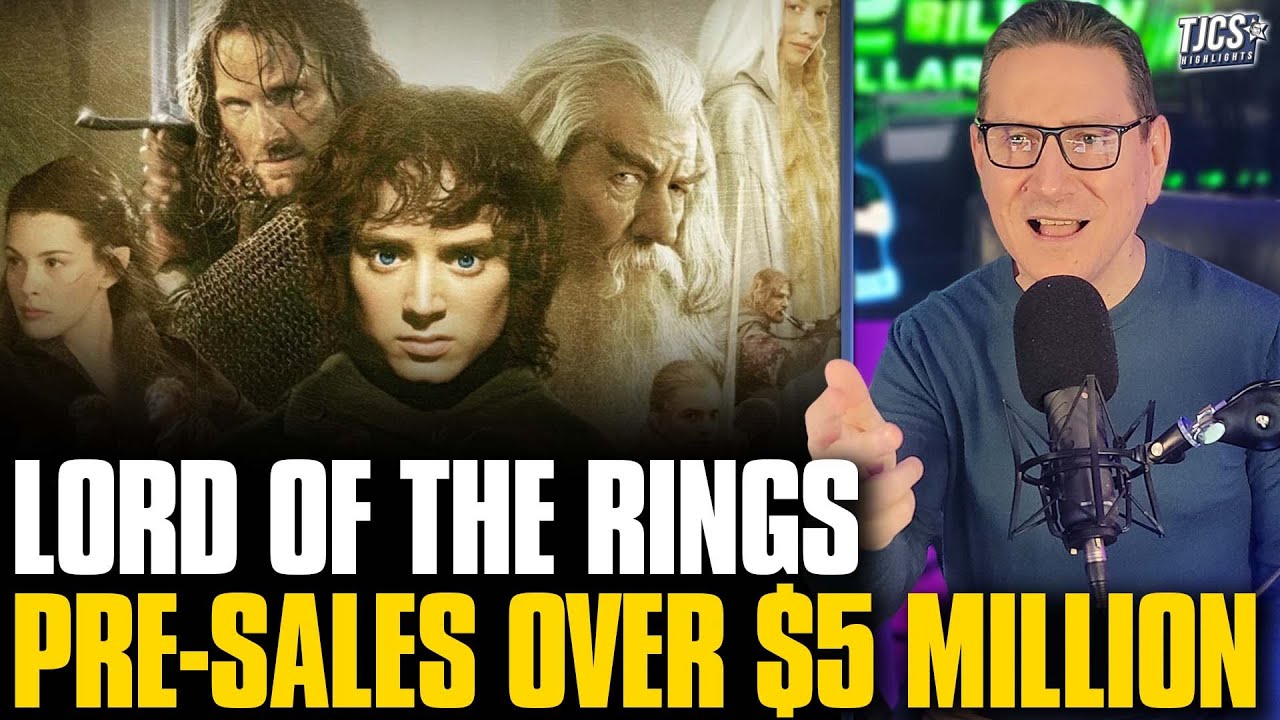 Lord Of The Rings Rerelease Ticket Pre-Sales Hit Over $5 Million